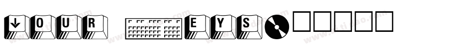 Your Keys字体转换